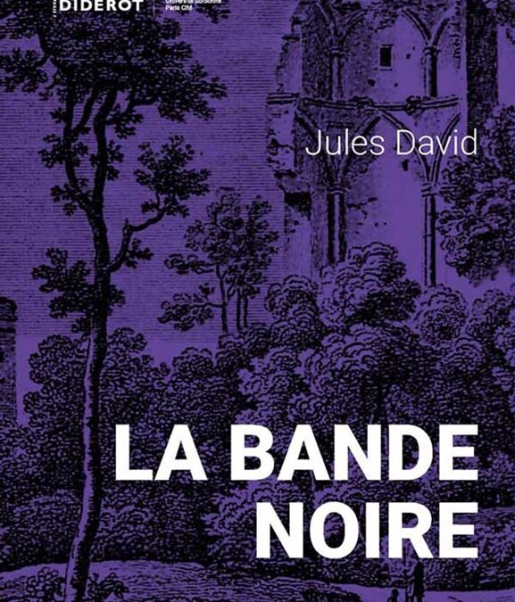 La Bande noire de David