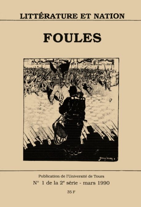 «&nbsp;Foules&nbsp;», Littérature et Nation